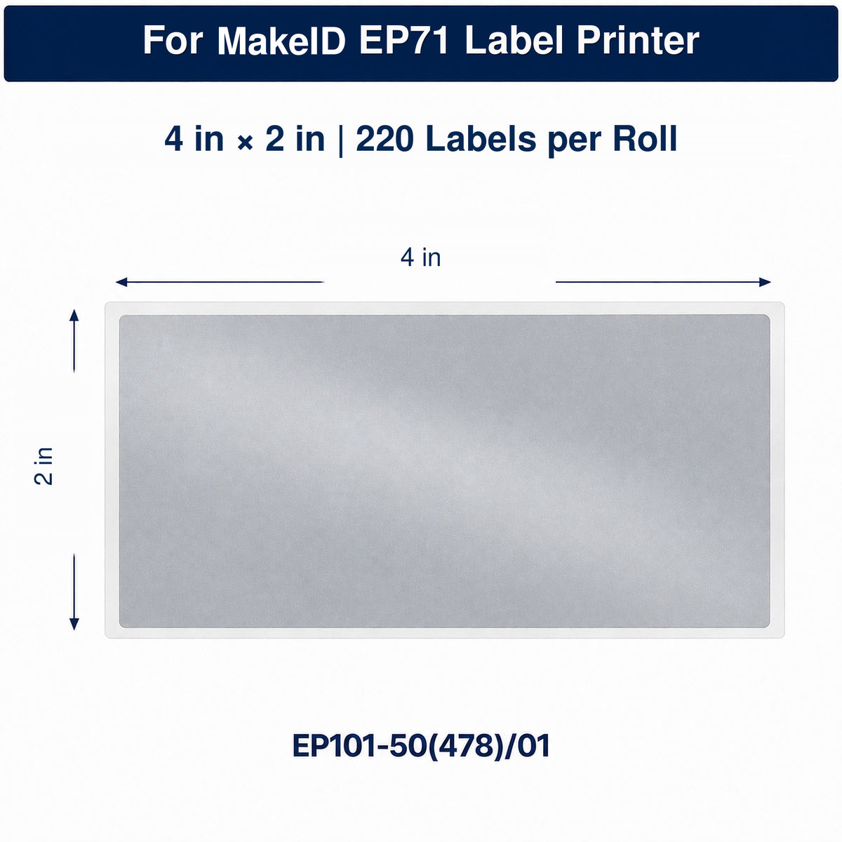 MakeID EP71 Silver PET Labels, 4 x 2 in, 220 Count